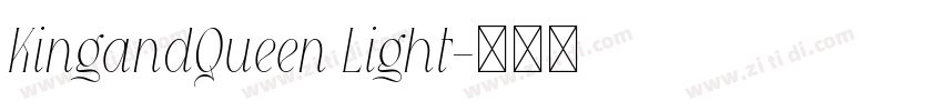 KingandQueen Light字体转换
